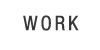 WORK